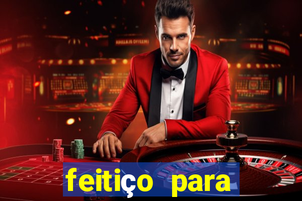 feitiço para afastar rival